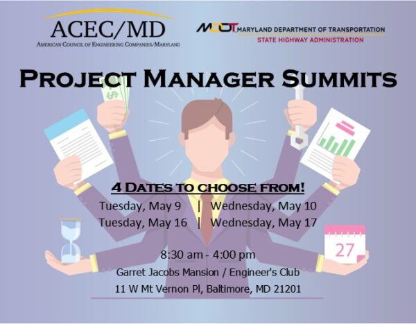 May 16 - ACEC/MD & MDOT SHA Project Manager Summit - ACEC/MD